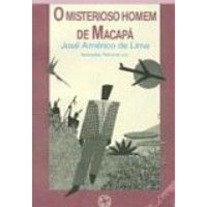 MISTERIOSO HOMEM DE MACAPA, O