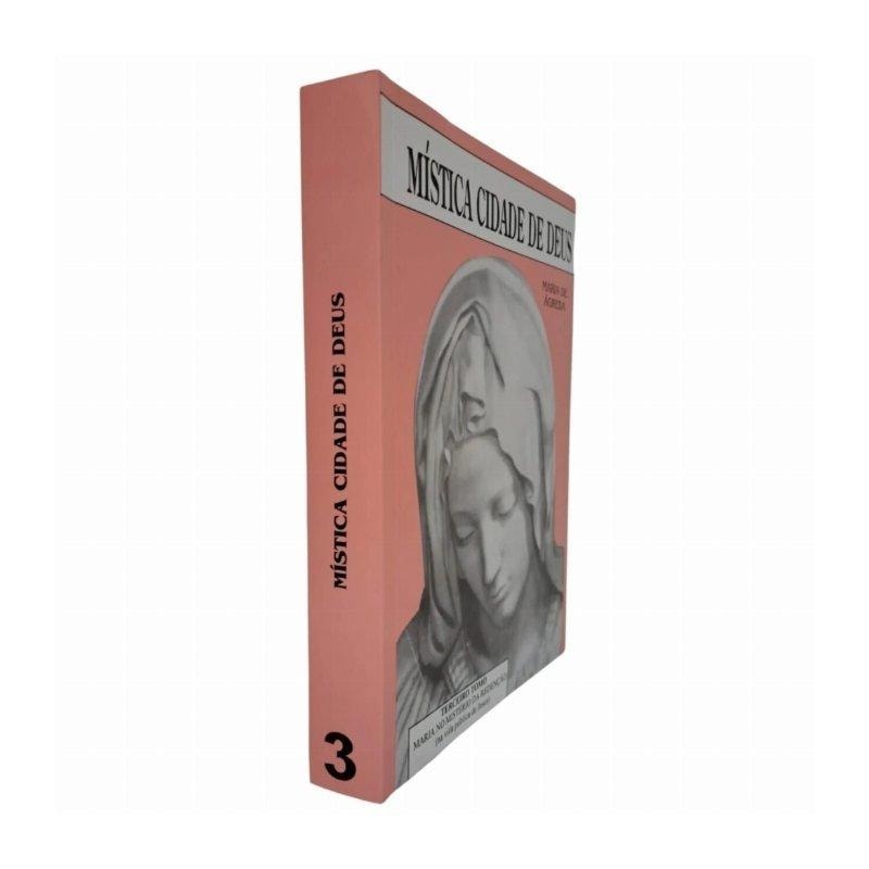 MISTICA CIDADE DE DEUS - VOL 03