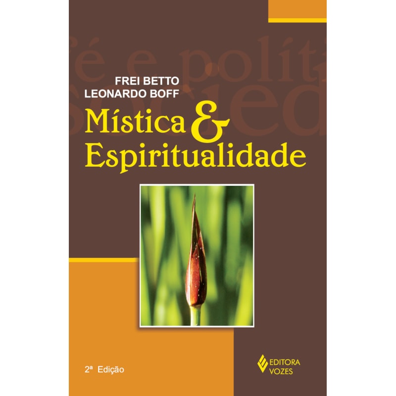 MÍSTICA E ESPIRITUALIDADE