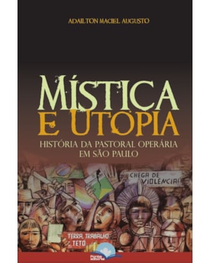 Mística e utopia