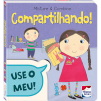 MISTURE E COMBINE: COMPARTILHANDO
