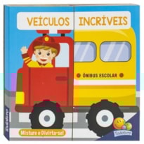 Misture e Divirta-se! Veículos Incríveis