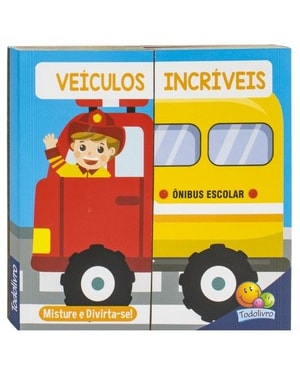 Misture e Divirta-se! Veículos Incríveis