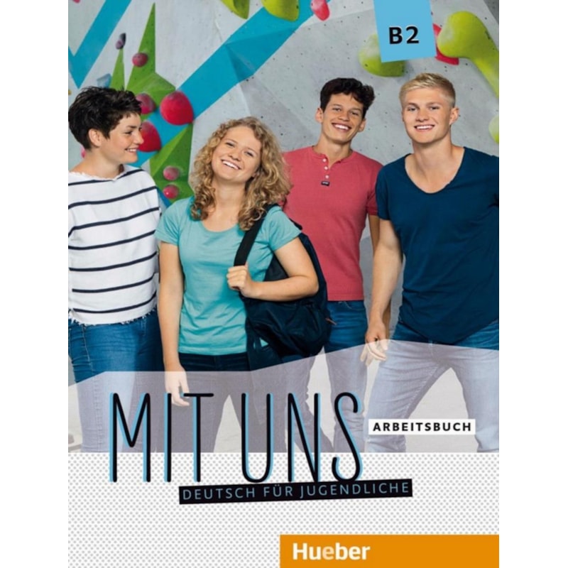 MIT UNS - B2 ARBEITSBUCH