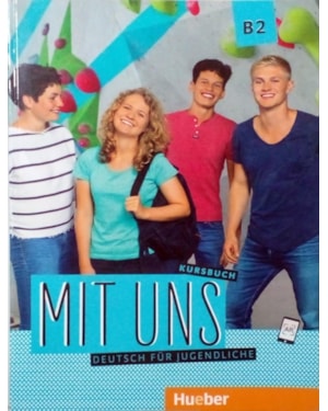 MIT UNS - B2 KURSBUCH