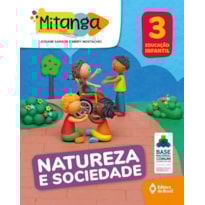 MITANGA NATUREZA E SOCIEDADE - EDUCAÇÃO INFANTIL - 3
