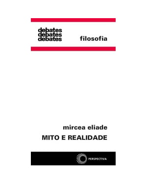 MITO E REALIDADE