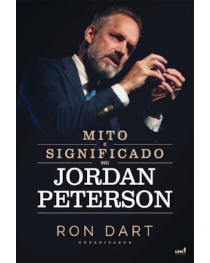 MITO E SIGNIFICADO EM JORDAN PETERSON
