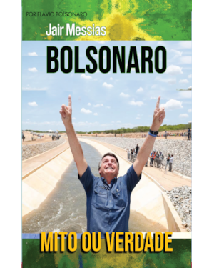MITO OU VERDADE: JAIR MESSIAS BOLSONARO