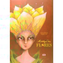 MITOLOGIA DAS FLORES