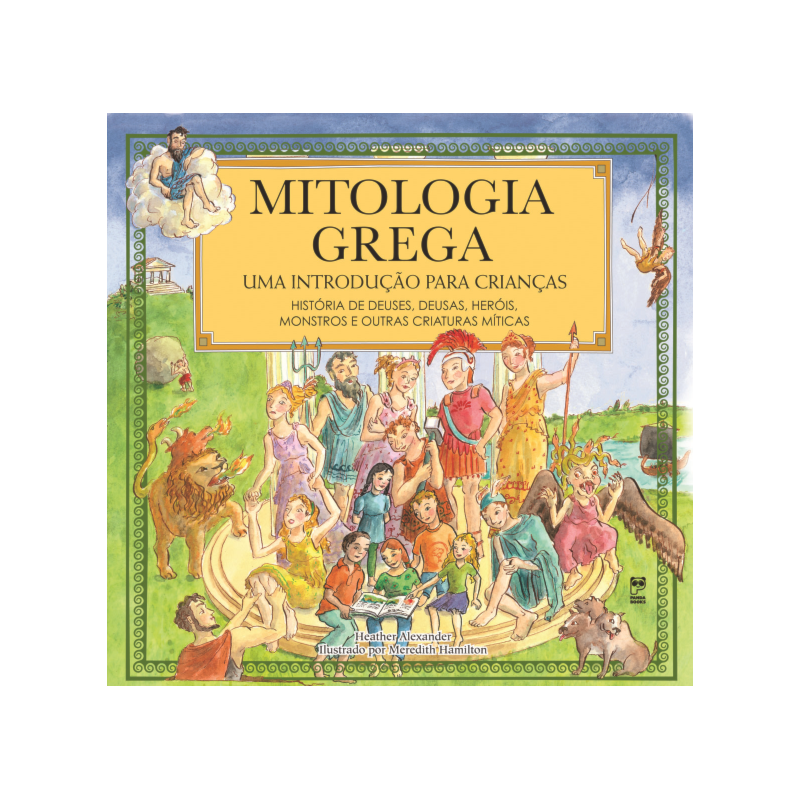 MITOLOGIA GREGA: UMA INTRODUÇÃO PARA CRIANÇAS
