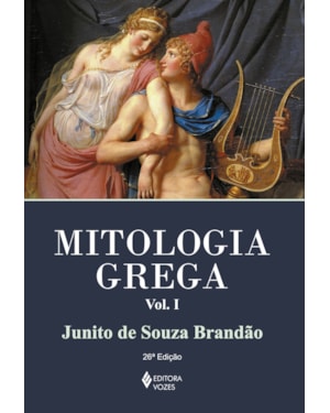 MITOLOGIA GREGA VOL. I