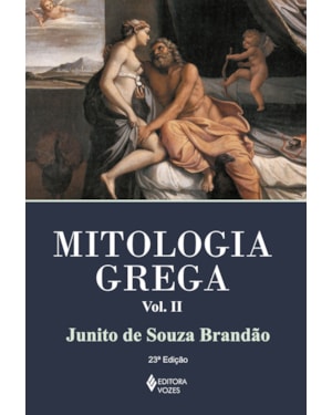 MITOLOGIA GREGA VOL. II