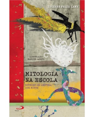 Mitologia na escola - Roteiro de leitura dos mitos