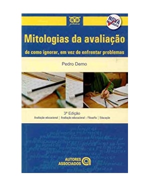 MITOLOGIAS DA AVALIACAO DE COMO IGNORAR EM VEZ DE...
