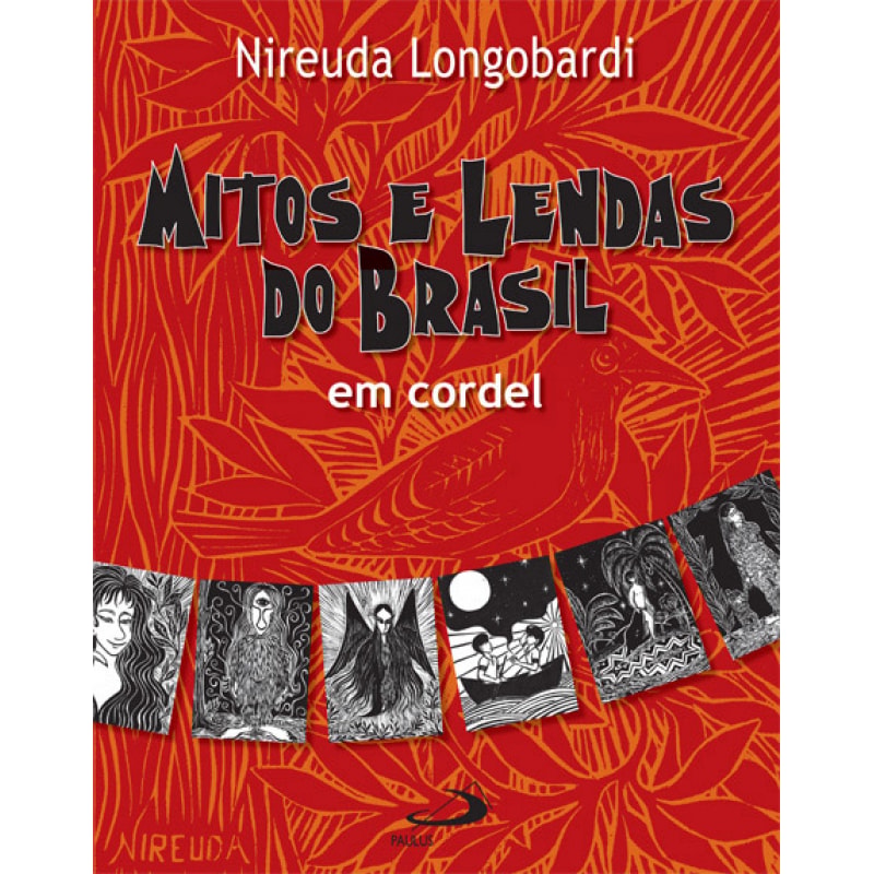 Mitos e Lendas do Brasil