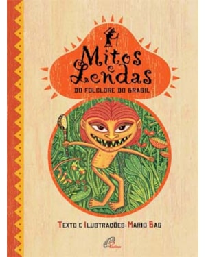 Mitos e lendas do folclore do Brasil