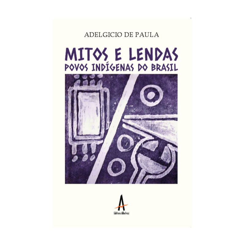 Mitos e lendas - povos indígenas do Brasil