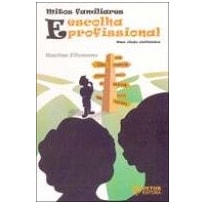 MITOS FAMILIARES E ESCOLHA PROFISSIONAL - UMA VISAO SISTEMATICA - 1