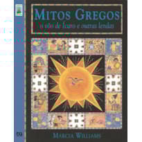 MITOS GREGOS: O VOO DE ÍCARO E OUTRAS LENDAS