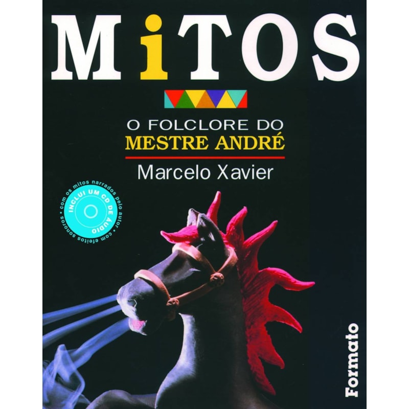 MITOS: O FOLCLORE DO MESTRE ANDRÉ