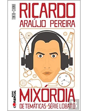 MIXÓRDIA DE TEMÁTICAS - SÉRIE LOBATO