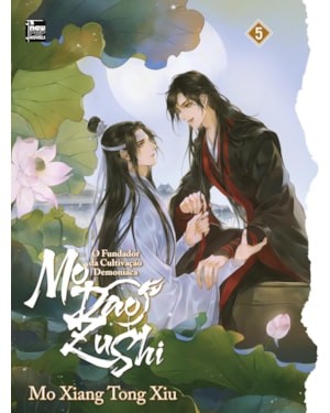 Mo dao zu shi: o fundador da cultivação demoníaca - livro 5