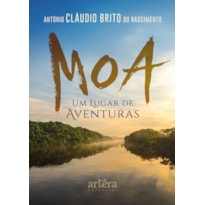 MOA: UM LUGAR DE AVENTURAS