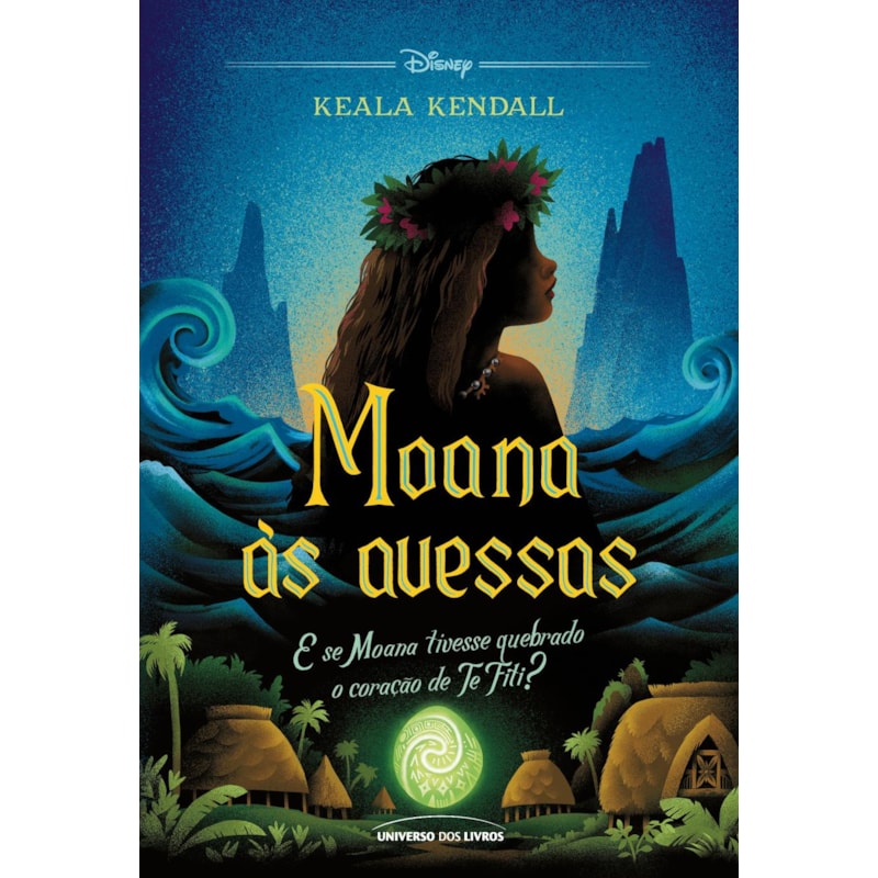 MOANA ÀS AVESSAS: E SE MOANA TIVESSE QUEBRADO O CORAÇÃO DE TE FITI?: 6