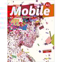 MOBILE 1 (A1) - LIVRE DE L´ELEVE + DVD-ROM + CD AUDIO
