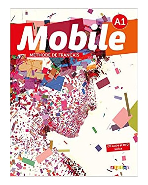 MOBILE 1 (A1) - LIVRE DE L´ELEVE + DVD-ROM + CD AUDIO