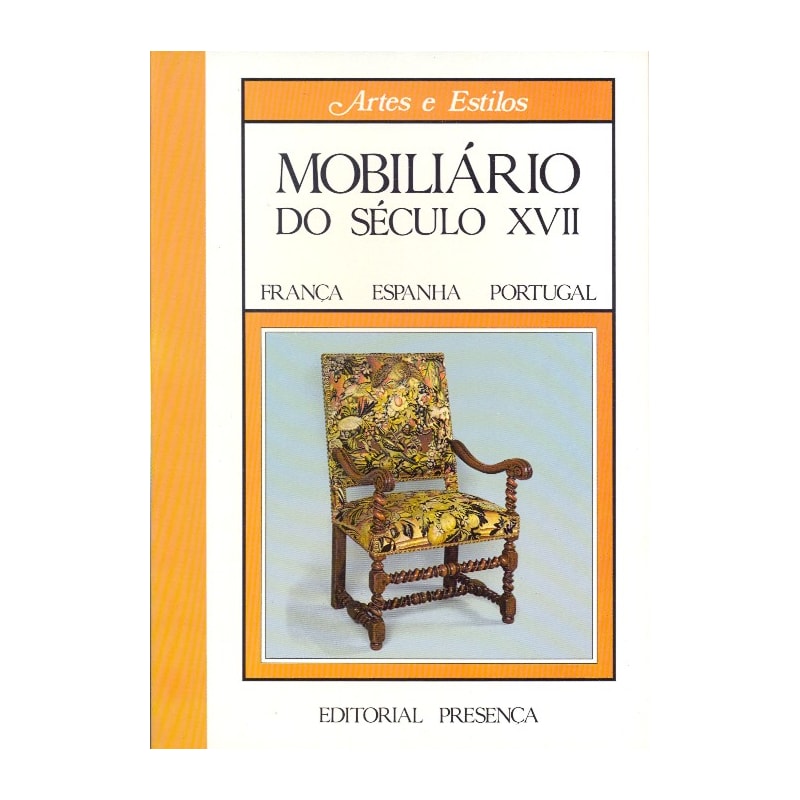 MOBILIARIO DO SECULO XVII