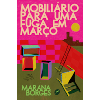 MOBILIÁRIO PARA UMA FUGA EM MARÇO