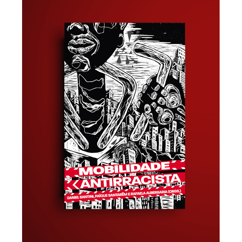 MOBILIDADE ANTIRRASCISTA