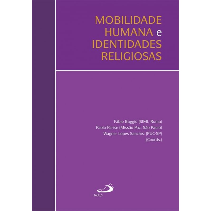 Mobilidade humana e identidades religiosas