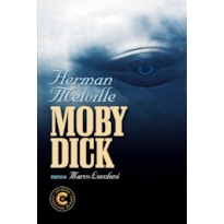 MOBY DICK: COLEÇÃO CLÁSSICOS DE OURO