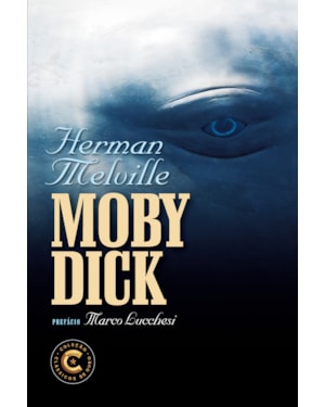 MOBY DICK: COLEÇÃO CLÁSSICOS DE OURO