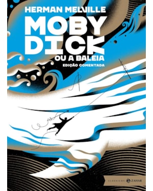 MOBY DICK: EDIÇÃO COMENTADA