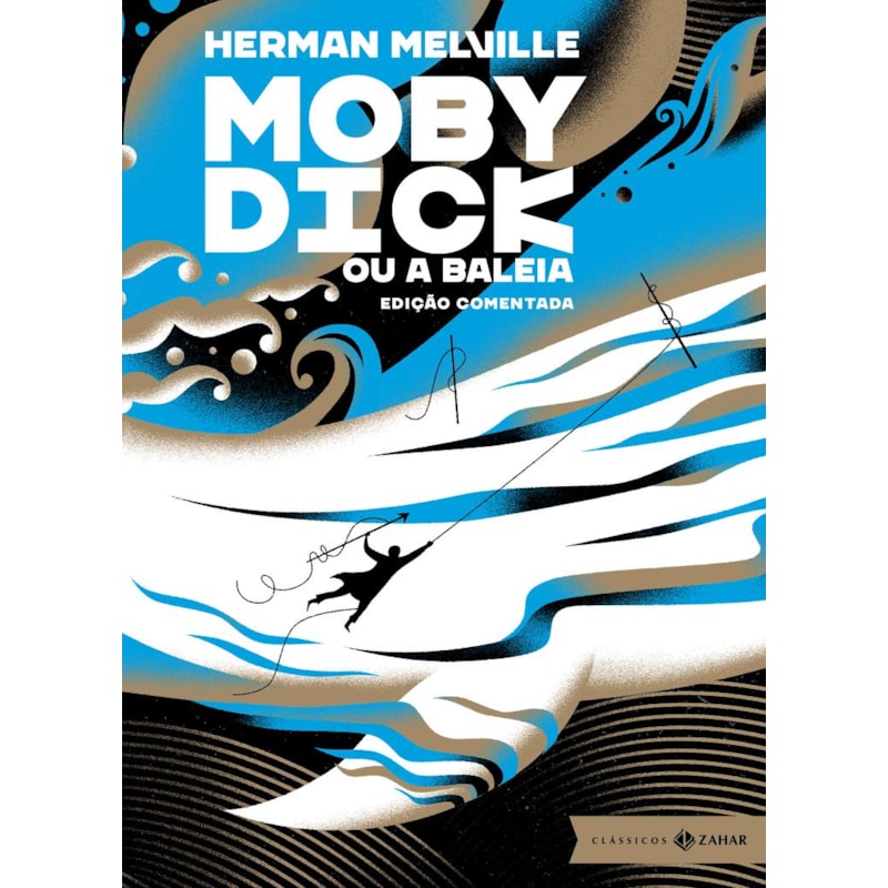 MOBY DICK: EDIÇÃO COMENTADA