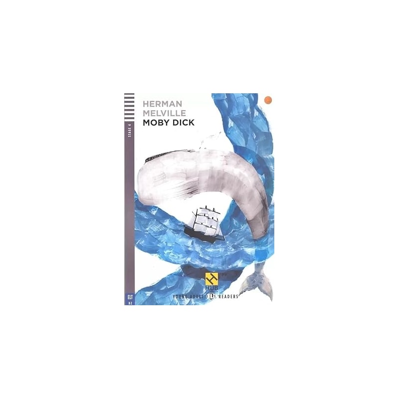 MOBY DICK - HUB YOUNG ADULT READERS - STAGE 4 - BOOK WITH AUDIO CD - HUB EDITORIAL