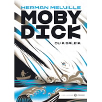 Moby dick, ou a baleia: edição bolso de luxo