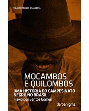 MOCAMBOS E QUILOMBOS