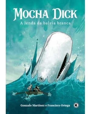 MOCHA DICK: A LENDA DA BALEIA BRANCA