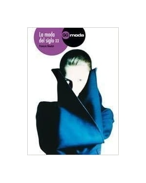 MODA DEL SIGLO XX, LA - 1
