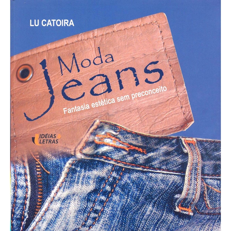 MODA JEANS - FANTASIA ESTETICA SEM PRECONCEITO