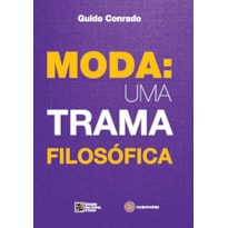 Moda: uma trama filosófica