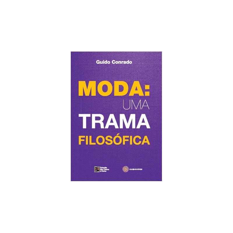 Moda: uma trama filosófica