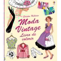 MODA VINTAGE : LIVRO DE COLORIR