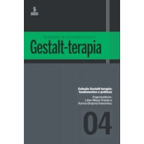 MODALIDADES DE INTERVENÇÃO CLÍNICA EM GESTALT-TERAPIA