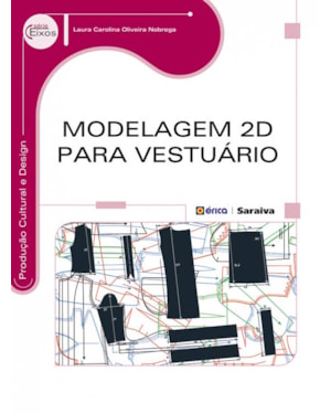 MODELAGEM 2D PARA VESTUÁRIO